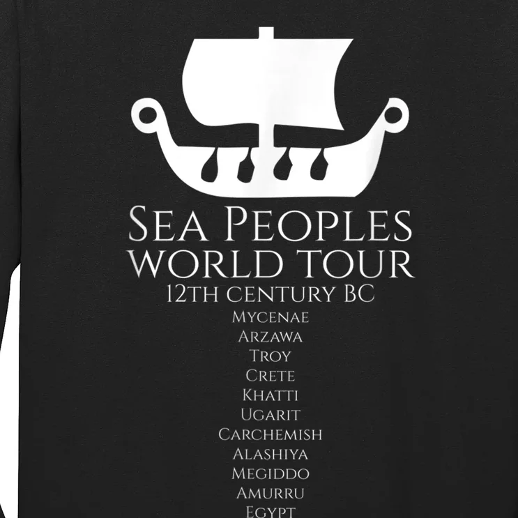 Sea Peoples World Tour Greek Egyptian Levantine History Long Sleeve Shirt