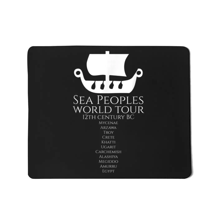 Sea Peoples World Tour Greek Egyptian Levantine History Mousepad