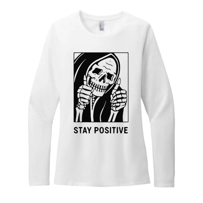 Stay Positive With Skeleton Motivational Mental Health Womens CVC Long Sleeve Shirt