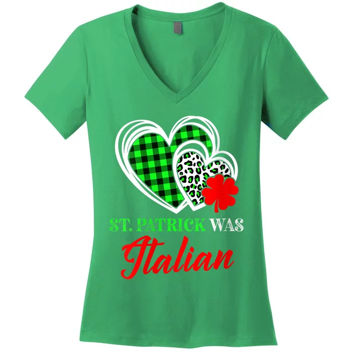 St Patrick Was Italian St Patrick's Day Funny Women's V-Neck T-Shirt