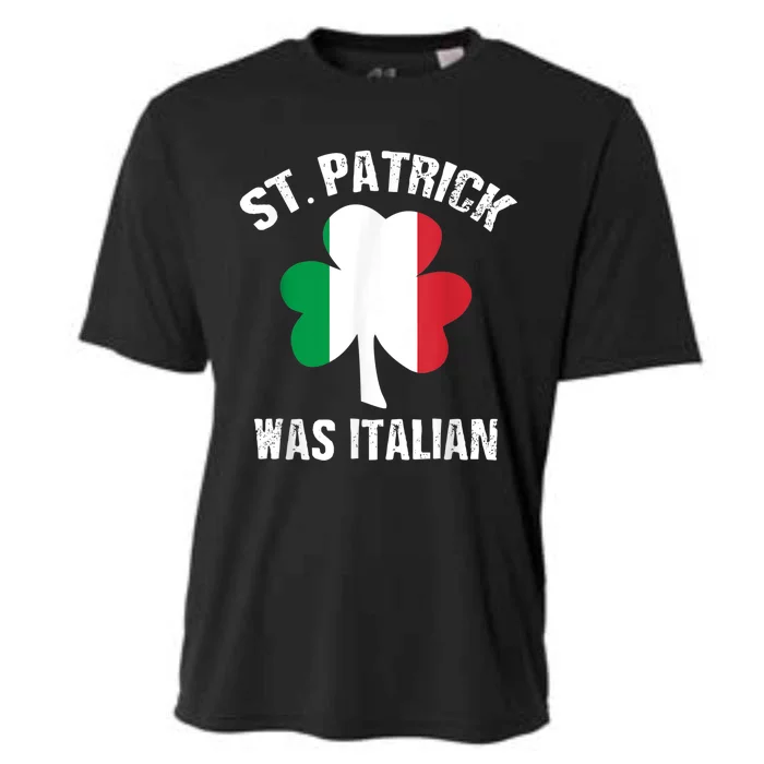 St Patrick Was Italian Cooling Performance Crew T-Shirt