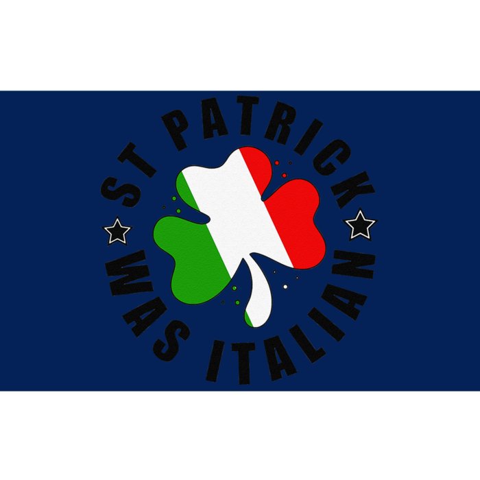 St. Patrick Was Italian Shamrock Italy Flag Funny Design Bumper Sticker