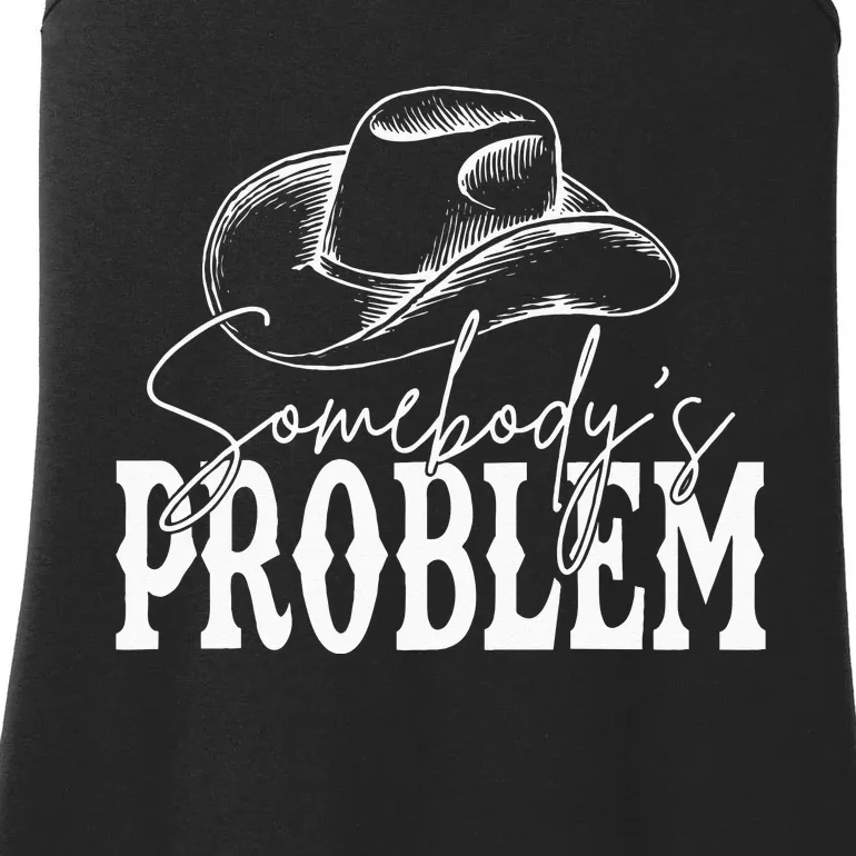 Somebodys Problem Western Country Cowboy Morgan Fan Ladies Essential Tank