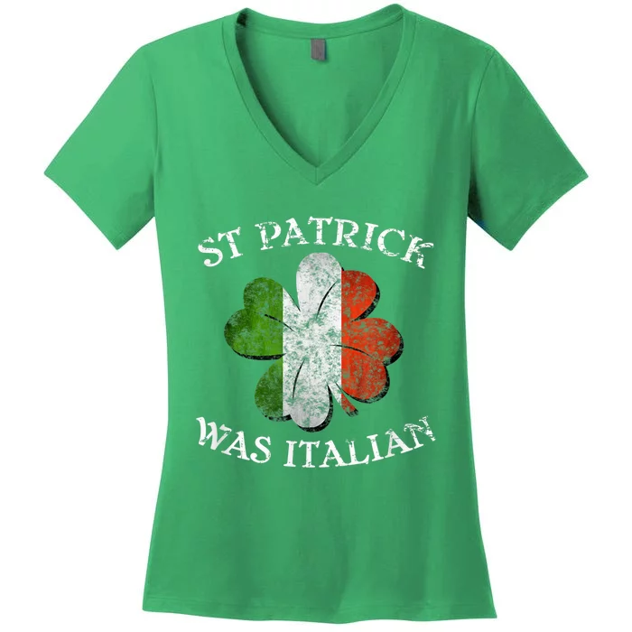 St Patrick Was Italian St Patrick's Day Women's V-Neck T-Shirt