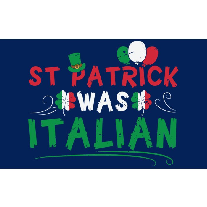 St Patrick Was Italian Funny St Patricks Day Bumper Sticker