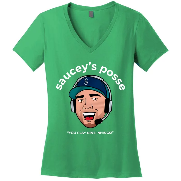 Sauceys Posse You Play Nine Innings Women's V-Neck T-Shirt