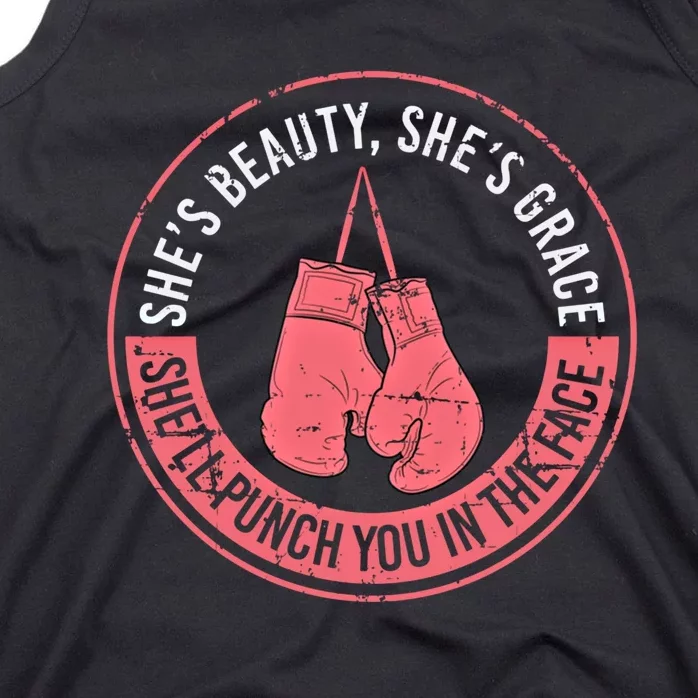 SheLl Punch You In The Face Boxing Kickboxing Boxing Gift Tank Top