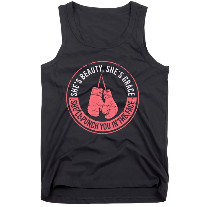 SheLl Punch You In The Face Boxing Kickboxing Boxing Gift Tank Top