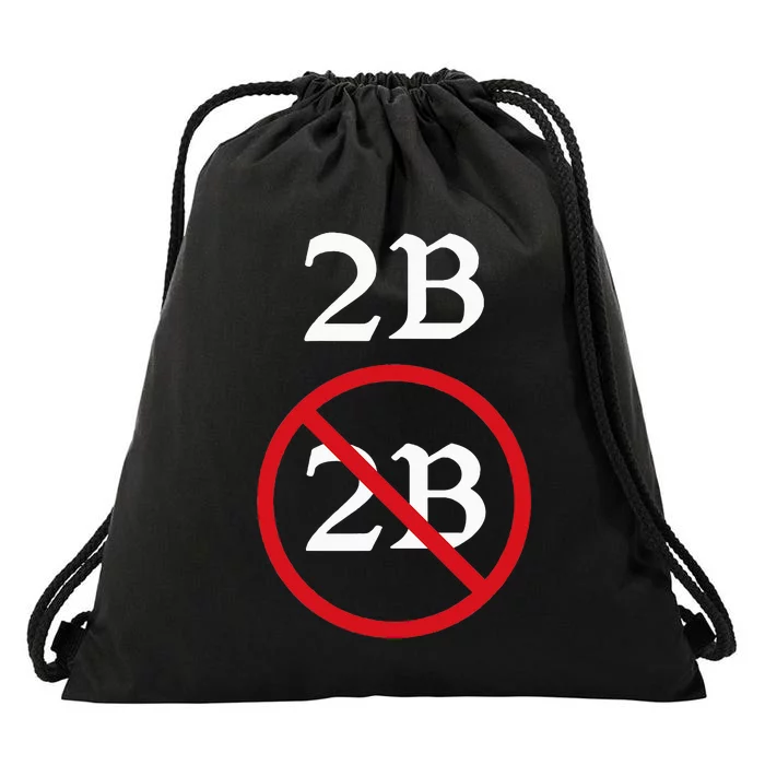 Shakespeare Quote 2b Or Not To Be Hamlet Drawstring Bag