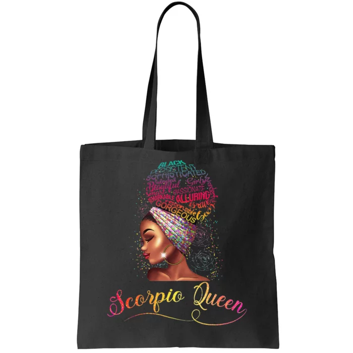 Scorpio Queen Afro Wo November October Melanin Birthday Tote Bag