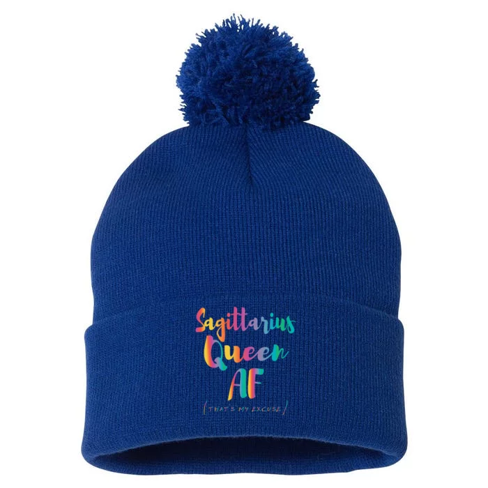 Sagittarius Queen Af Thats My Excuse Zodiac Sign Birthday Gift Pom Pom 12in Knit Beanie