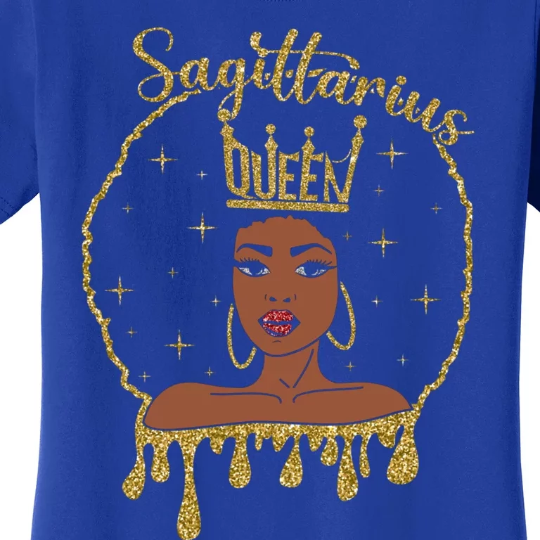 Sagittarius Queens Are Born In November 22 December 21 Gift Women's T-Shirt