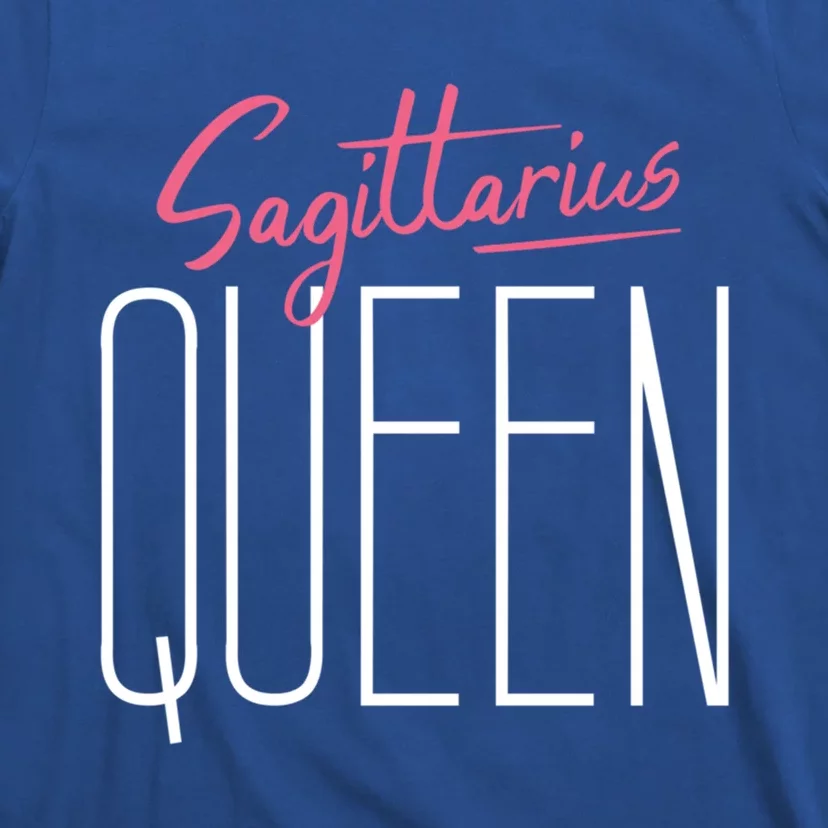 Sagittarius Queen / Classy Sagittarius Quote Design Gift T-Shirt