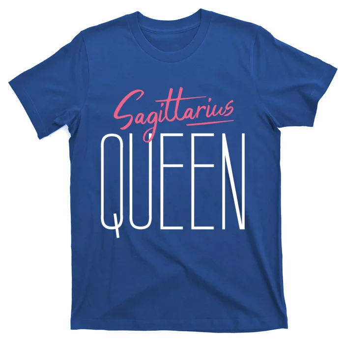 Sagittarius Queen / Classy Sagittarius Quote Design Gift T-Shirt