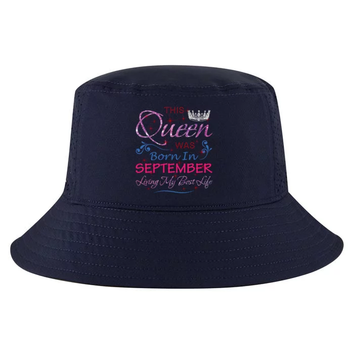 September Queen Cute Queens Born In September Gift Cool Comfort Performance Bucket Hat