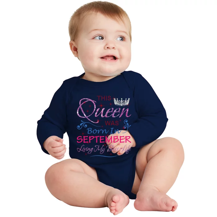 September Queen Cute Queens Born In September Gift Baby Long Sleeve Bodysuit