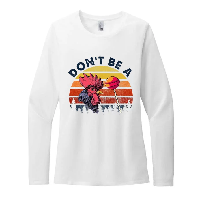 Sarcastic Quote DonT Be A Cock Sucker Womens CVC Long Sleeve Shirt