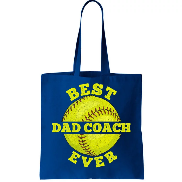 Softball Quote For Your Softball Coach Dad Great Gift Tote Bag