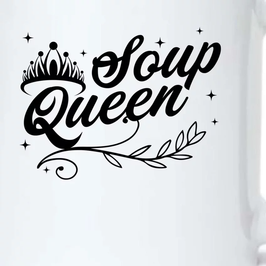 Soup Queen Funny And Cute Soup Kitchen Family Cooking Gift Black Color Changing Mug