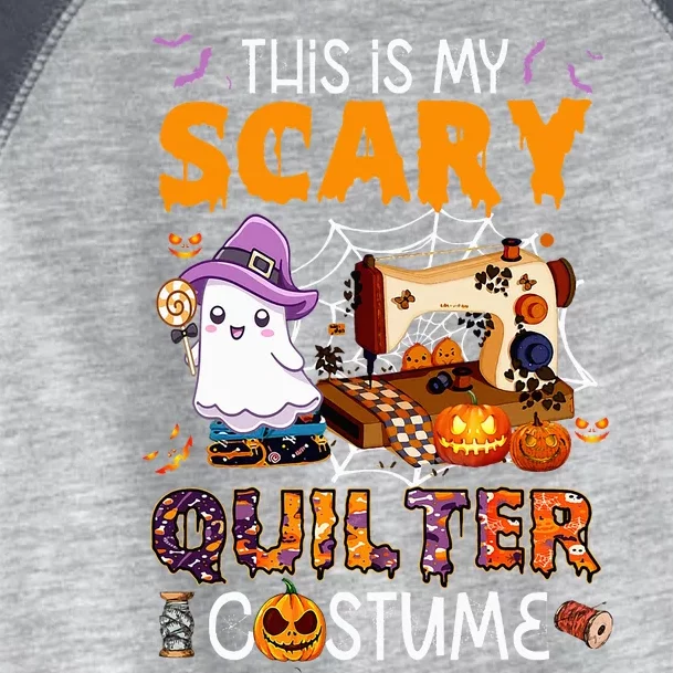 Sewing Quilting Hallowen This Is My Scary Quilter Costume Toddler Fine Jersey T-Shirt