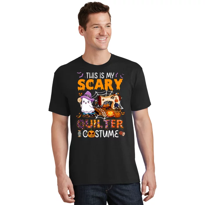 Sewing quilting hallowen this is my scary quilter costume T-Shirt