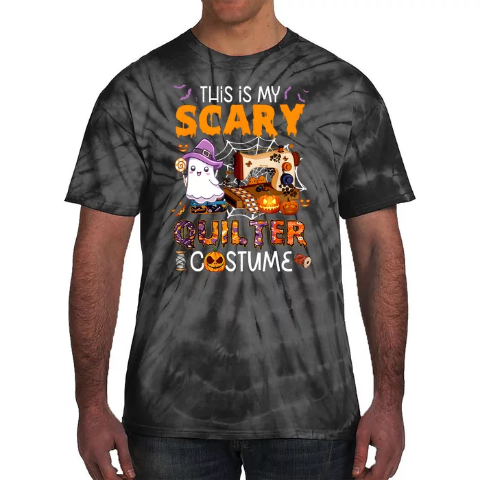 Sewing Quilting Hallowen This Is My Scary Quilter Costume Tie-Dye T-Shirt