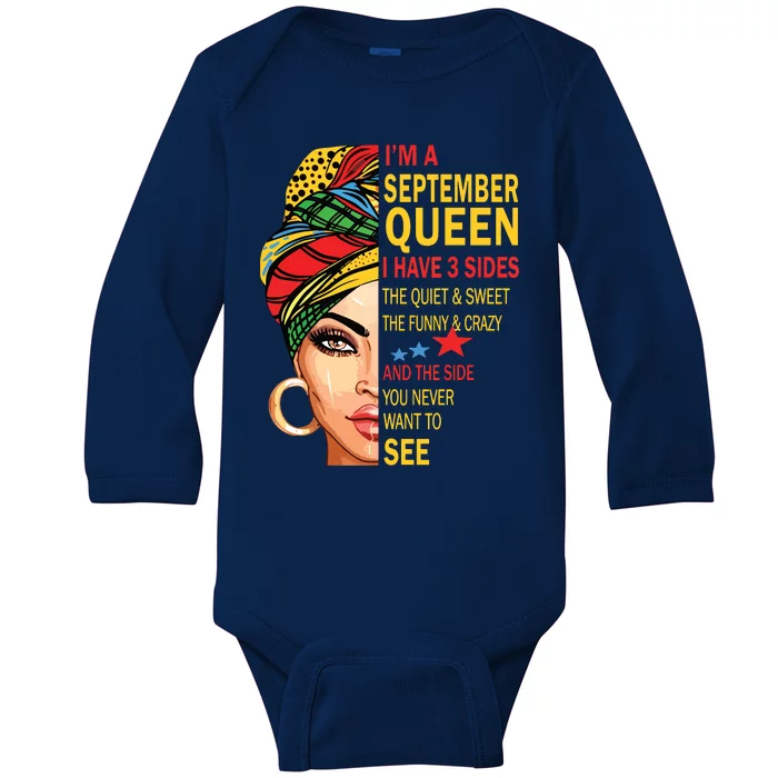 September Queen I Have 3 Sides Birthday For September Girl Baby Long Sleeve Bodysuit