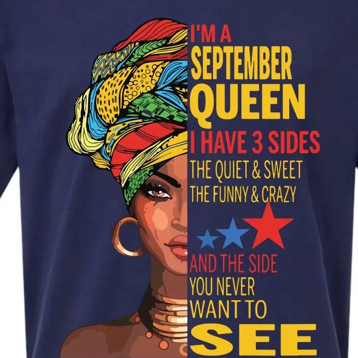 September Queen I Have 3 Sides Quite Sweet Happy Birthday Sueded Cloud Jersey T-Shirt