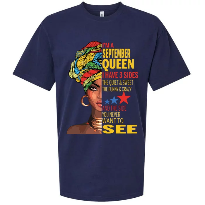 September Queen I Have 3 Sides Quite Sweet Happy Birthday Sueded Cloud Jersey T-Shirt