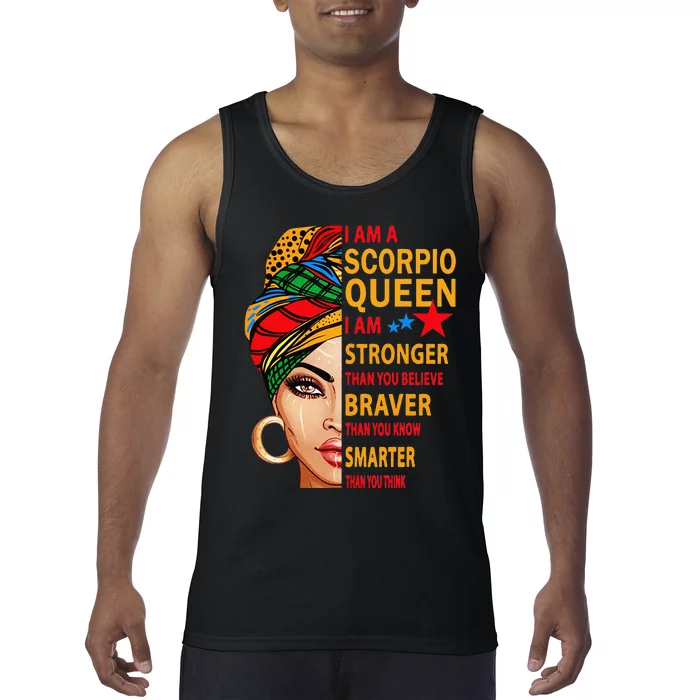 Scorpio queen I am stronger birthday gift for Scorpio zodiac Tank Top