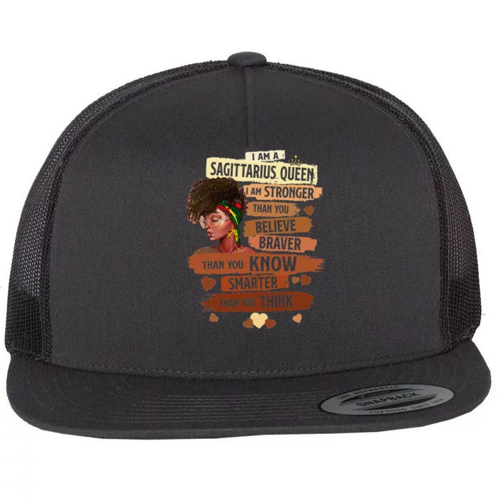 Sagittarius Queen I Am Stronger Birthday Black Wo Flat Bill Trucker Hat