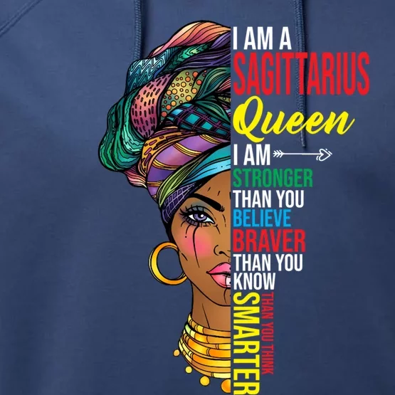 Sagittarius Queen I Am Stronger Birthday For Sagittarius Funny Gift Performance Fleece Hoodie