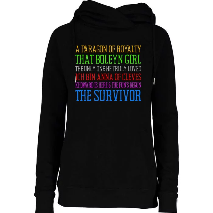 Six Queens Lyrics Six The Musical Womens Funnel Neck Pullover Hood