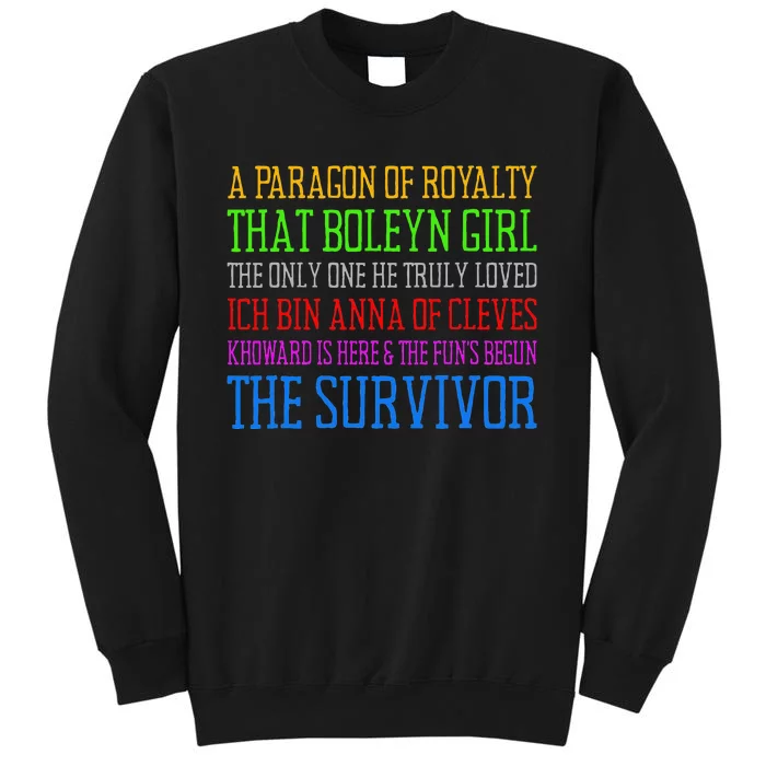 Six Queens Lyrics Six The Musical Tall Sweatshirt