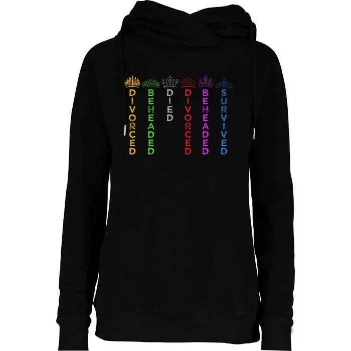 Six Queens Of Henry Viii Crowns And Fates Womens Funnel Neck Pullover Hood