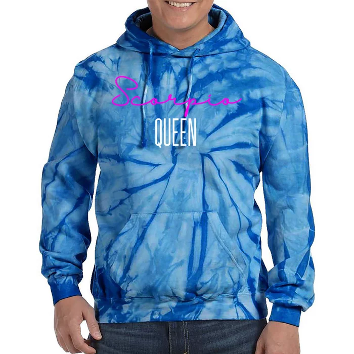 Scorpio Queen Pink Writing / Funny Zodiac Scorpio Horoscope Gift Tie Dye Hoodie