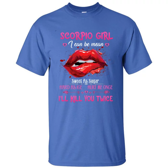 Scorpio Queen Red Lips Mouth Zodiac Birthday Cute Gift Tall T-Shirt