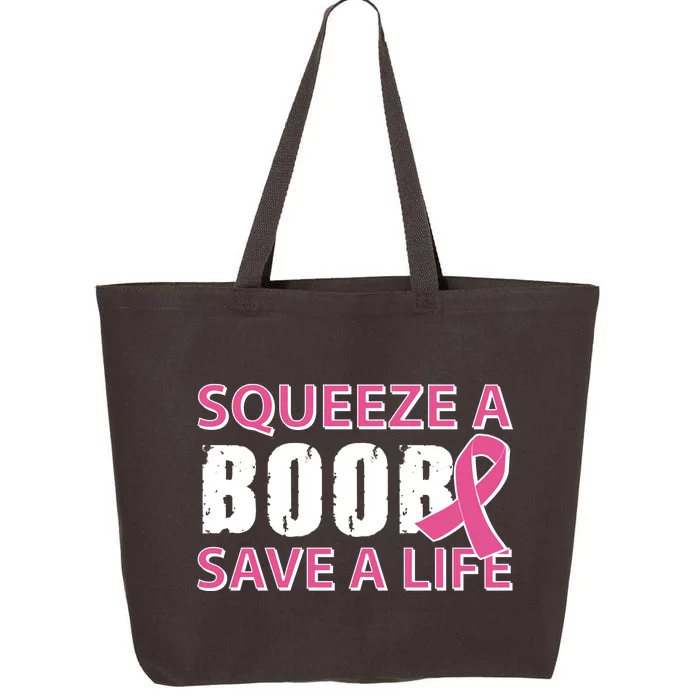 Squeeze A Boob Save A Life 25L Jumbo Tote