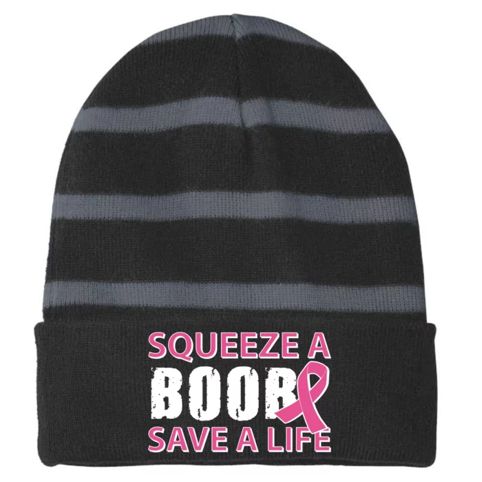 Squeeze A Boob Save A Life Striped Beanie with Solid Band