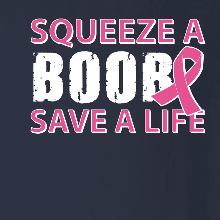 Squeeze A Boob Save A Life Toddler Long Sleeve Shirt