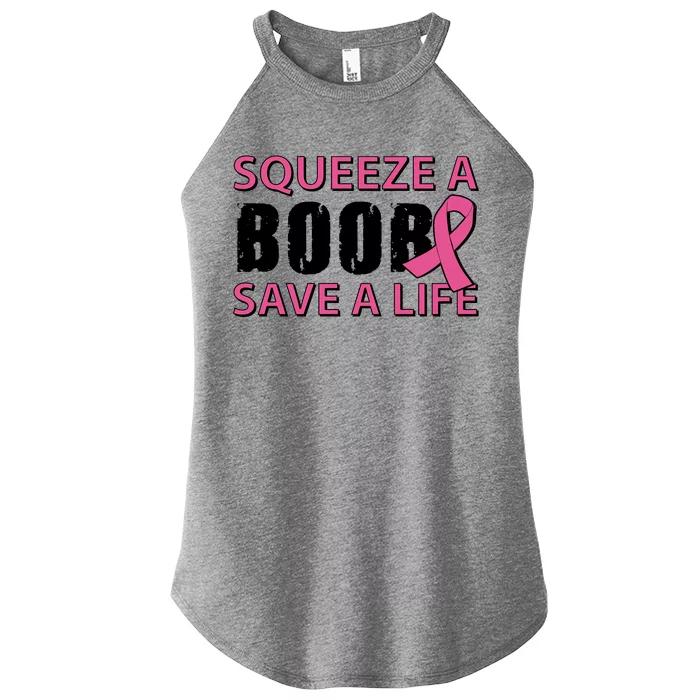 Squeeze A Boob Save A Life Women’s Perfect Tri Rocker Tank