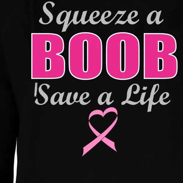 Squeeze A Boob Save A Life Breast Cancer Womens Funnel Neck Pullover Hood