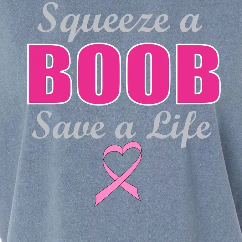 Squeeze A Boob Save A Life Breast Cancer Garment-Dyed Women's Muscle Tee