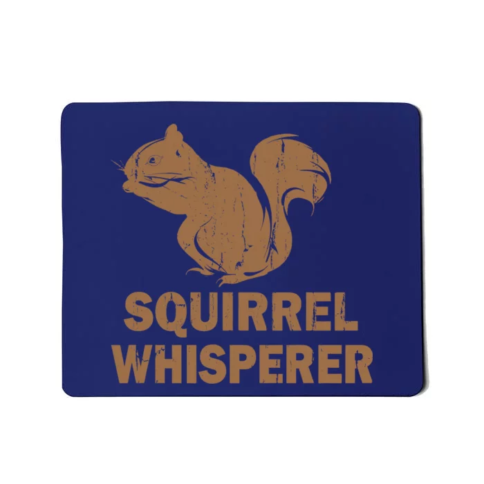 Squirrel Whisperer Mousepad