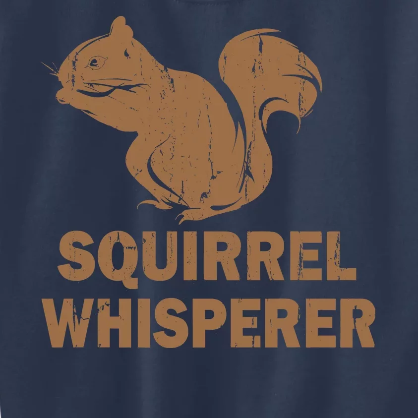 Squirrel Whisperer Kids Sweatshirt