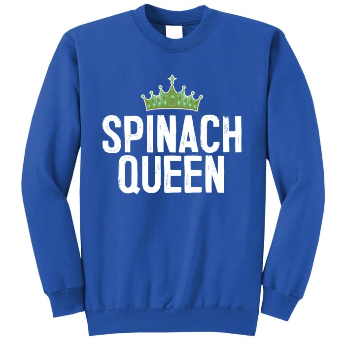 Spinach Queen Vegan Vegetable Lover Gift Tall Sweatshirt