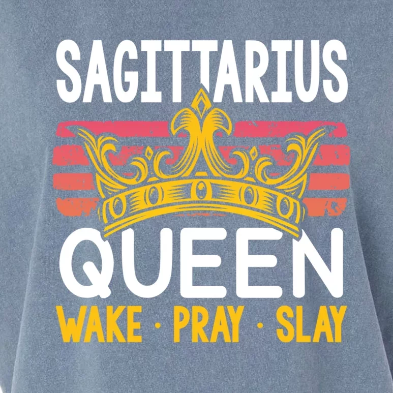 Sagittarius Queen Wake Pray And Slay Gift Garment-Dyed Women's Muscle Tee