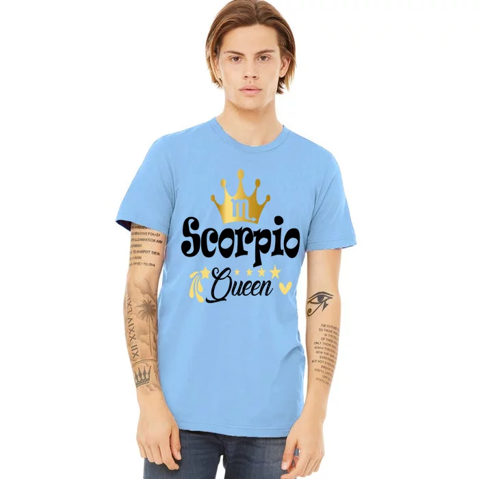 Scorpio Queen Zodiac Sign Horoscope Birthday Gift Premium T-Shirt