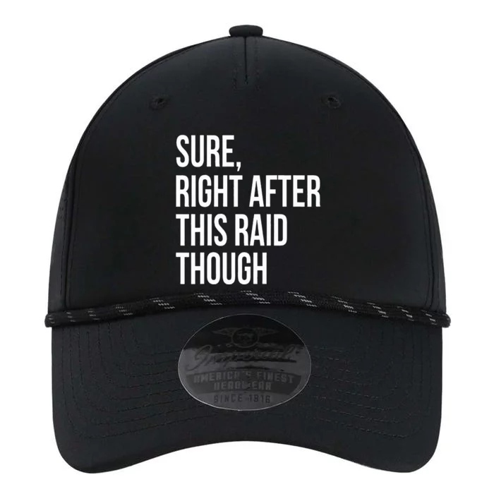 Sure Right After This Raid Funny Gift For Gamers Performance The Dyno Cap