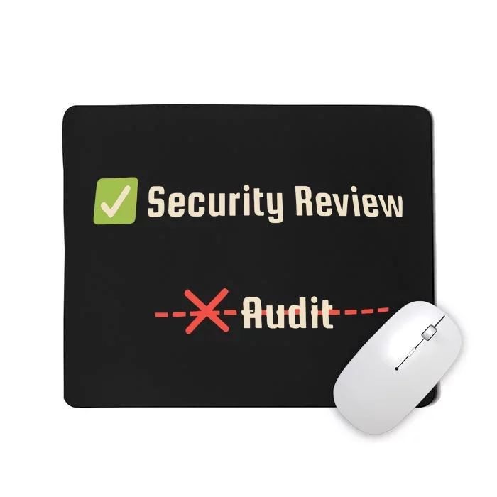 Security Review Audit Mousepad